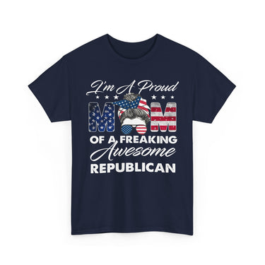 Just a Proud Mom of freaking awesome Republican